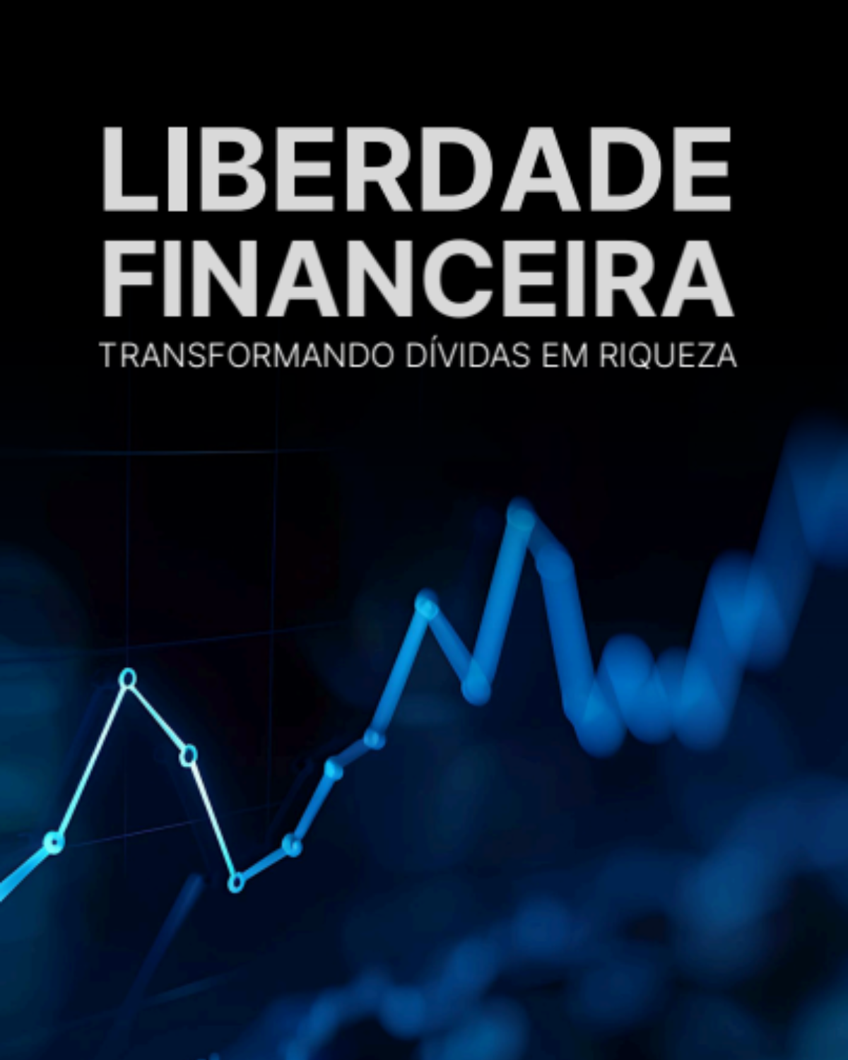Capa do e-book Liberdade Financeira Inteligente